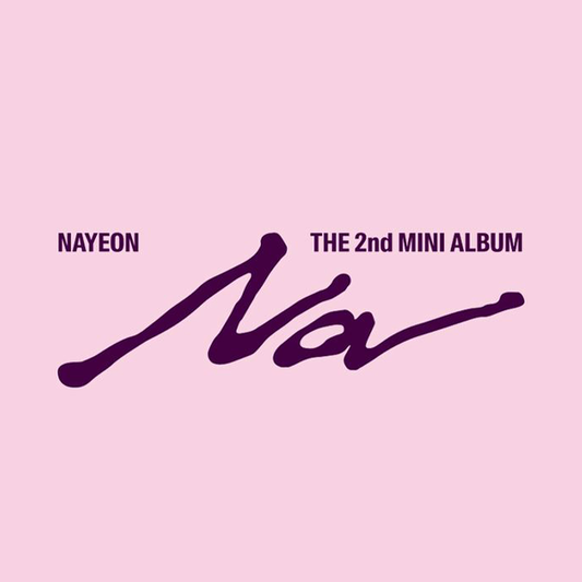 NAYEON (TWICE) - 2ND MINI ALBUM: NA