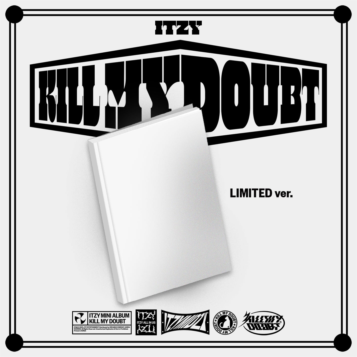 ITZY - KILL MY DOUBT