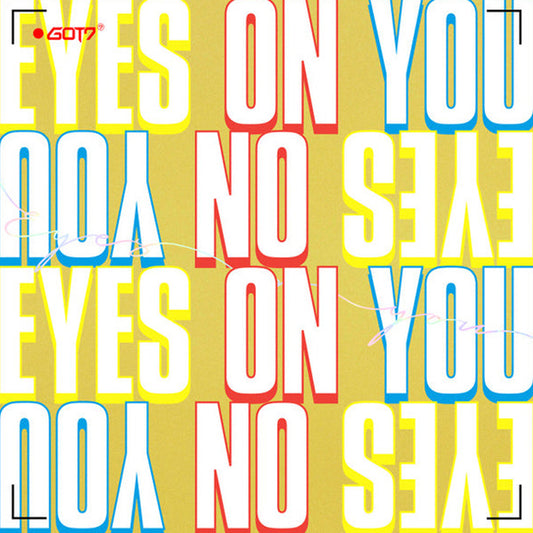 Eyes on you (Versión enviada aleatoriamente)