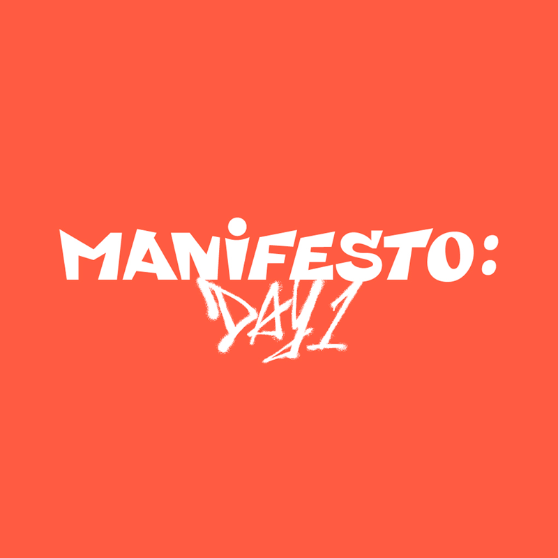 MANIFESTO: DAY 1 (Versión enviada aleatoriamente)